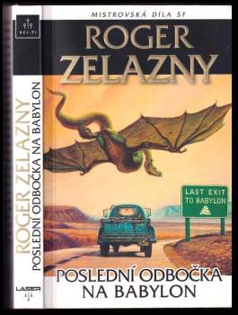 Roger Zelazny: Poslední odbočka na Babylon