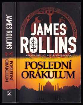 James Rollins: Poslední orákulum