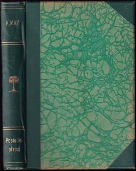 Karl May: Poslední otroci