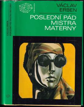 Václav Erben: Poslední pád mistra Materny