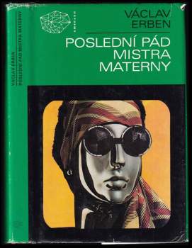 Václav Erben: Poslední pád mistra Materny