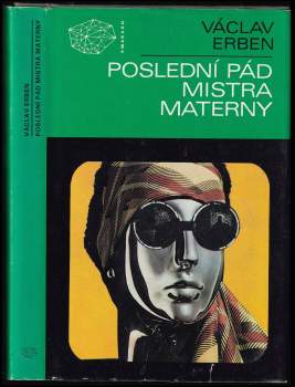 Václav Erben: Poslední pád mistra Materny
