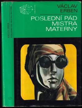 Václav Erben: Poslední pád mistra Materny