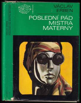 Václav Erben: Poslední pád mistra Materny