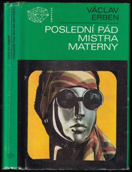 Václav Erben: Poslední pád mistra Materny