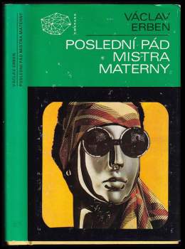 Václav Erben: Poslední pád mistra Materny
