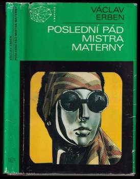 Poslední pád mistra Materny - Václav Erben (1987, Mladá fronta) - ID: 775375