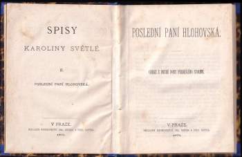 Karolina Světlá: Poslední paní Hlohovská