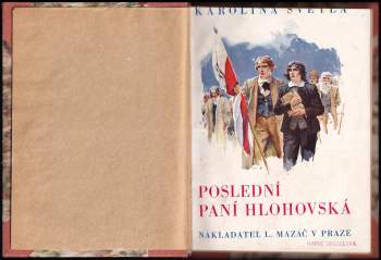 Karolina Světlá: Poslední paní Hlohovská