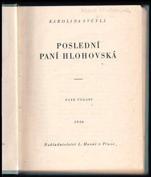 Karolina Světlá: Poslední paní Hlohovská