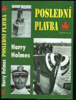 Poslední plavba - Harry Holmes (1998, Baronet) - ID: 522373