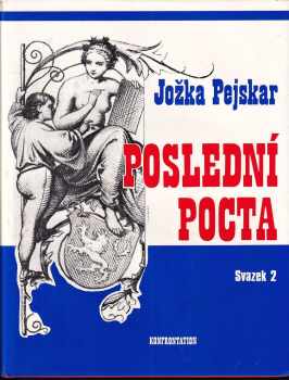 Jožka Pejskar: Poslední pocta