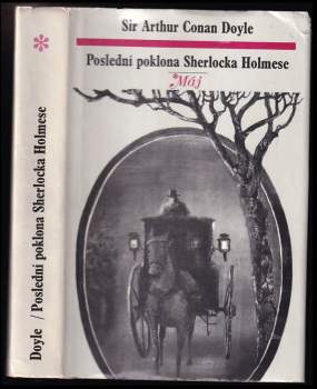 Arthur Conan Doyle: Poslední poklona Sherlocka Holmese