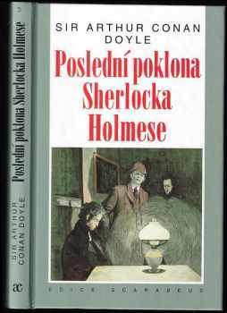 Poslední poklona Sherlocka Holmese - Arthur Conan Doyle (2001, Academia) - ID: 578772