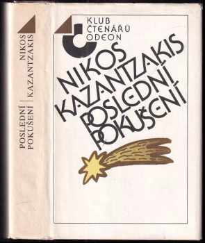 Poslední pokušení - Nikos Kazantzakis (1987, Odeon) - ID: 754952