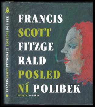 Francis Scott Fitzgerald: Poslední polibek