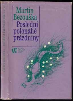 Martin Bezouška: Poslední polonahé prázdniny