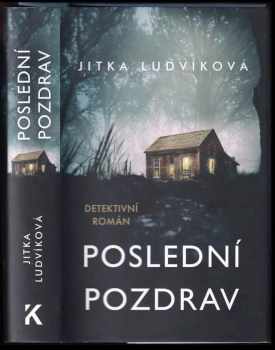 Jitka Ludvíková: Poslední pozdrav