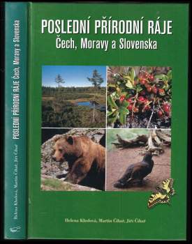 Poslední přírodní ráje Čech, Moravy a Slovenska