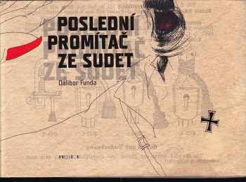 Poslední promítač ze Sudet
