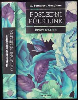 William Somerset Maugham: Poslední půlšilink