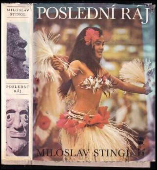 Miloslav Stingl: Poslední ráj
