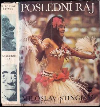 Miloslav Stingl: Poslední ráj