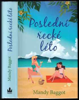 Mandy Baggot: Poslední řecké léto