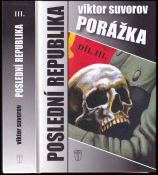 Poslední republika : Porážka - Díl III