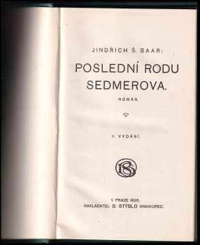 Jindřich Šimon Baar: Poslední rodu Sedmerova
