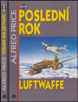 Poslední rok Luftwaffe