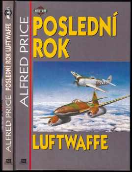 Poslední rok Luftwaffe