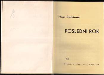 Marie Podešvová: Poslední rok