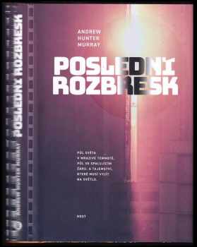 Andrew Murray: Poslední rozbřesk