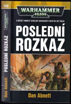 Dan Abnett: Poslední rozkaz