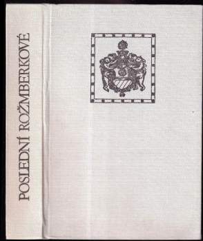 Poslední Rožmberkové