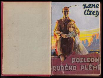 Zane Grey: Poslední rudého plémě