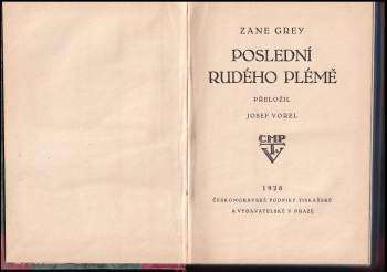 Zane Grey: Poslední rudého plémě