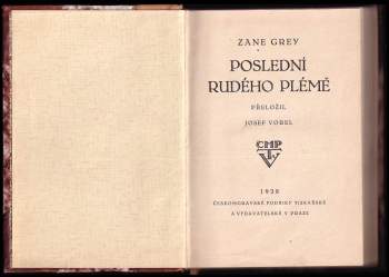 Zane Grey: Poslední rudého plémě