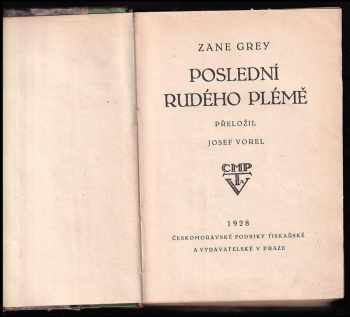 Zane Grey: Poslední rudého plémě