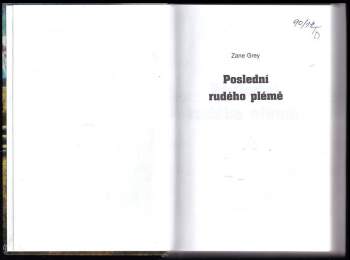 Zane Grey: Poslední rudého plémě
