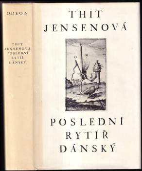 Thit Jensen: Poslední rytíř dánský
