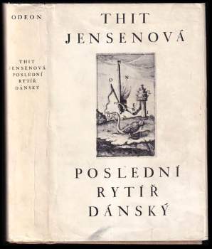 Thit Jensen: Poslední rytíř dánský
