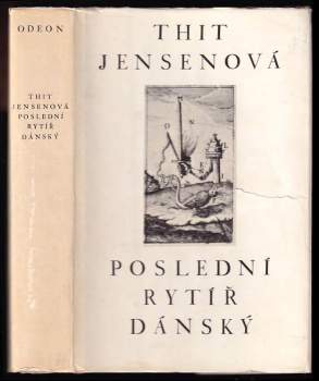 Poslední rytíř dánský - Thit Jensen (1975, Odeon) - ID: 772163