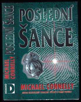 Michael Connelly: Poslední šance