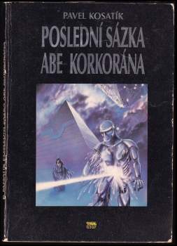 Poslední sázka abe Korkorána