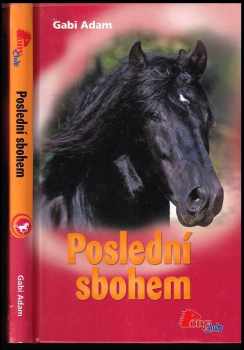 Gabi Adam: Poslední sbohem