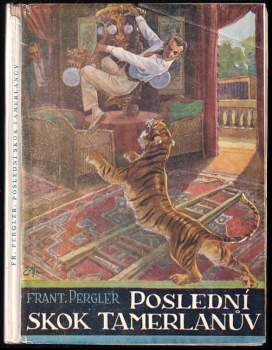 František Pergler: Poslední skok Tamerlanův
