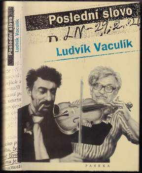 Poslední slovo : výbor fejetonů z Lidových novin (1989-2001)