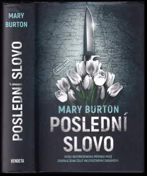 Mary Burton: Poslední slovo